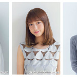 内田理央、大川藍、小島梨里杏、今注目の美女3人の初リポーター番組が放送開始！
