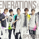 ニューアルバム『SPEEDSTER』発売記念！GENERATIONSが渋谷＆大阪を駆け抜ける！！