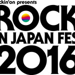 [Alexandros]、BABYMETAL、ゴールデンボンバーらROCK IN JAPAN FESTIVAL 2016 第1弾出演アーティスト発表！
