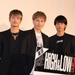撮影裏話あり！？登坂広臣、佐藤寛太、今市隆二が東京会場に登場！映画『HiGH&LOW THE MOVIE』初日舞台挨拶が5大都市同時中継！