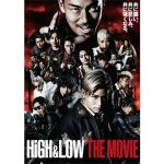 あのド迫力映像が、ついにDVD＆Blu-rayに！『HiGH & LOW THE MOVIE』2017年1月18日発売決定！