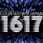 国内最大の年越しフェス 初日ゴールデンボンバーがEARTH STAGEのトップバッター、欅坂46はGALAXY STAGEで盛り上げる！COUNTDOWN JAPAN 16/17 タイムテーブル発表！