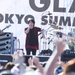 【ライブレポート】GLAYがお台場でフリーライブ開催！ 『HOWEVER』『彼女の"Modern..."』ほか全７曲圧巻のライブパフォーマンスで １万人のオーディエンスを魅了！