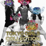 TGCのレジェンド香里奈、土屋アンナ、山田優が出演！D-LITE（from BIGBANG）のライブアクト決定！東京ガールズコレクション2017 A/W