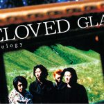 GLAY「BELOVED Anthology」の発売に先駆けて本日より一部公開！名盤「BELOVED」が20年の時を経て蘇る！