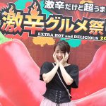 【動画】さくらシンデレラが「激辛グルメ祭り2017」をレポート！台湾ラーメン、麻婆豆腐、ホルモンなど激辛グルメにアイドルが挑戦！