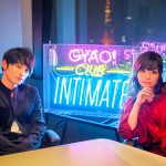 初回ゲストにSKY-HI、きゃりーぱみゅぱみゅ 登場！アーティストが主役の音楽トーク番組がスタート！J-WAVE「GYAO! CLUB INTIMATE」3月2日（金）初回O.A.