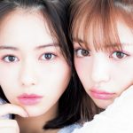 レギュラーモデルに加入したAKB48 小栗有以が゙LARME初登場！白石麻衣がLARMEレギュラーモデルとして次号で最後の出演となることを発表！