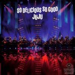 JUJU　4/18発売となるライブアルバム「JUJU　JAZZ　LIVE　2018“So　Delicious,　So　Good”」より「It　Don't　Mean　A　Thing」のライブ映像が公開‼
