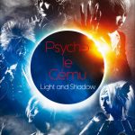 Psycho le Cému、5/9に「Light and Shadow」リリースイベント決定！さらには同日に「ニコ生☆音楽王』」への生出演も！