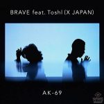 AK-69 feat. Toshl（X JAPAN）、テレビ朝日 「MUSIC STATION」に出演決定！！