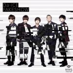 Da-iCE(ダイス)、5月19日(土)放送のフジテレビ系「MUSIC FAIR」に 初出演！デビュー5周年イヤー第２弾シングル 『FAKESHOW』をTV初披露!!