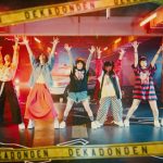 私立恵比寿中学、最新作「でかどんでん」ミュージックビデオ公開！渡辺直美が友情出演！！