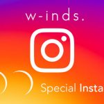 2018年7月4日発売のw-inds.、13thアルバム「100」新ビジュアル・ジャケット写真公開！更に初の公式Instagramアカウントを開設！！