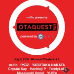 音楽イベント「m-flo presents “OTAQUEST LIVE” powered by LDH USA」の全出演者が発表！PKCZ®・中田ヤスタカ・Crystal Kayら豪華アーティストが参戦！！