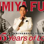 藤井フミヤ、35周年記念ツアー開幕！そして最後の日本武道館カウントダウンライブ開催を発表！