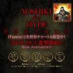 YOSHIKI feat. HYDE「Red Swan」が配信開始と同時に世界チャート上位を席巻中！ 「YOSHIKI CHANNEL」では声優・梶裕貴との“進撃対談” 放送決定！