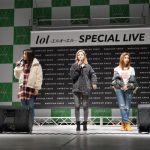 lol×American Eagleのコラボライヴ開催！ 話題の新曲『trigger』も披露！！