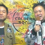 【動画】サイプレス上野とロベルト吉野にインタビュー！＜CALDERA SONIC(カルデラソニック)＞＜CALDERA SONIC(カルデラソニック)＞