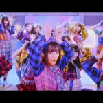 AKB48 54thシングル『NO WAY MAN』のカップリング曲MVが公開!「PRODUCE48」の楽曲も収録!