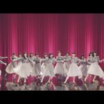 AKB48 54thシングル『NO WAY MAN』のカップリング曲MVが公開!「PRODUCE48」の楽曲も収録!
