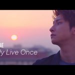 與真司郎(AAA)がファンに送る応援歌！想いを綴った新曲「You Only Live Once」MUSIC VIDEO公開！