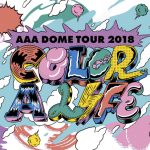 AAAの4大ドームツアーを収めたDVD & Blu-rayが3月6日（水）に発売決定！！