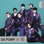DA PUMP、期待の新曲「桜」がTBS「CDTV」のオープニング曲に決定！ジャケット写真も公開！