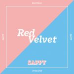 人気ガールズグループRed Velvet、Digital Single「SAPPY」リリース決定！ティザー映像でサプライズ発表！