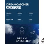 K-POPガールズグループ・Dreamcatcher、アジアツアーの開催が決定！日本公演は5月2日東京、5月4日神戸に！！