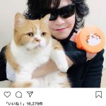 X JAPAN ToshIが”ふてニャン”との可愛すぎる2ショット公開！「よく似合ってる」「トシさんにうっとりかな」