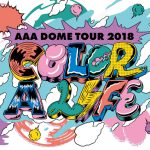 AAAのドームツアーDVD&Blu-rayのダイジェスト映像が公開！