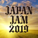 リトグリ、10-FEETが5/4、オーラル、ゲスの極み乙女。が5/5、KANA-BOON、miwa、UVERworldらが5/6出演！「JAPAN JAM 2019」タイムテーブル決定！