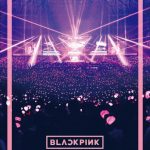 BLACKPINK、京セラドーム大阪公演"LIVE DVD & Blu-ray、ジャケット写真とトレーラー映像を公開！