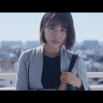 有村架純が出演のJA共済の新CMが公開！楽曲はいきものがかり！！