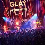 GLAY、令和最初のライブは平成の名曲オンパーレード！