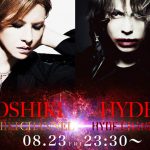YOSHIKI、HYDEが共演！ 世界で活躍する2人が紡ぐ珠玉の言葉に注目！