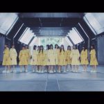 日向坂46、ニューシングル収録のカップリング曲「ホントの時間」Music Videoが遂に解禁！