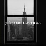 全国ツアーのチケットが各地ソールドアウト！今注目のロックバンドI Don't Like Mondays.が新曲「gift」を11月27日（水）にリリース！