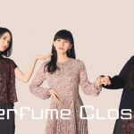 Perfumeのファッションプロジェクト「Perfume Closet」第4弾がリリース！ポップアップも展開