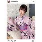 真島なおみ「浴衣姿すきですか？」はんなり浴衣ショットに「お似合いですよ」「一番綺麗だよ」と反響も