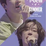 U-KISS初のオンラインイベント「U-KISS Studio Live 2020 ～Poem of Summer～」開催 !