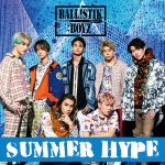BALLISTIK BOYZ、新曲「SUMMER HYPE」の配信リリース決定！ ジャケット写真も公開