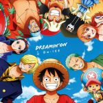 Da-iCEがTVアニメ「ONE PIECE」主題歌MVを解禁！ ワンピースにまつわる数々のワードが隠されたMVに