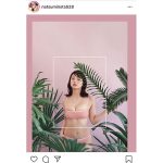 平嶋夏海、ピンクのルームブラが魅惑的なセクシーショット公開！「これは親近感わきますね」