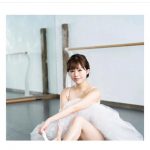 川村那月、純白のチュチュを着たバレエグラビアに挑戦！「天使」「人体の神秘！」