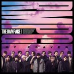 THE RAMPAGE、初の踊らないミュージックビデオが解禁！