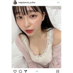 我妻ゆりか、リアルな部屋着姿にファンドキドキ！