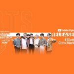 BTS、コールドプレイのクリス・マーティンと一緒にYouTubeオリジナルミュージックショー「RELEASED」に出演