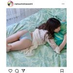 夏本あさみ、美ヒップあらわな無防備ショットで「先に寝ちゃうよ〜ん」